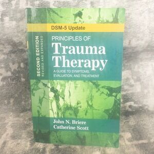 Briere Principles of Trauma Therapy 2nd Ed DSM-5 Guide Psychology Psychiatry